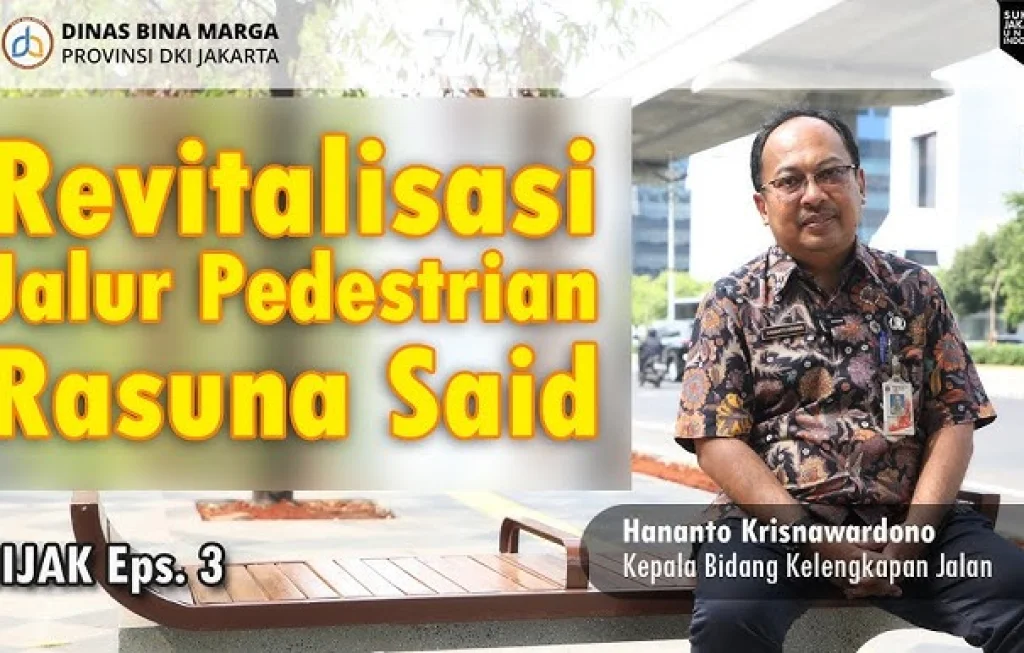 Revitalisasi Pedestrian Rasuna Said